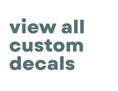 Custom Decals