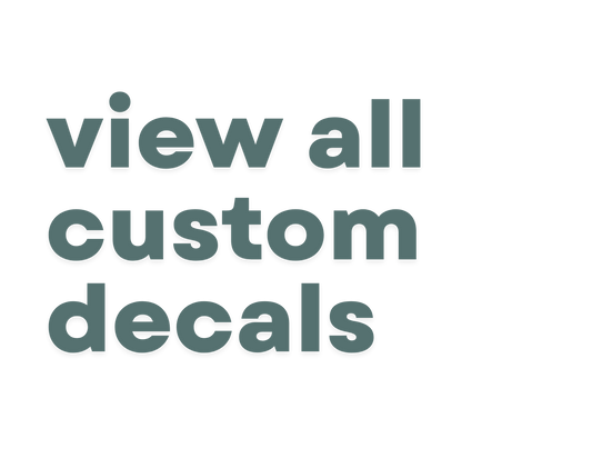 Custom Decals